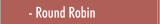 Round Robin