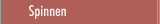 Spinnereien