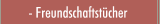 Freundschaftst&uuml;cher