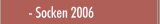 Socken 2006